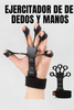 🖐️ Ejercitador de Dedos y Manos